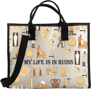 BDPWSS Archaeology Tote bag My Life Is In Ruins Archaeology Graduation Shoulder Bag Archaeological Enthusiast Gift