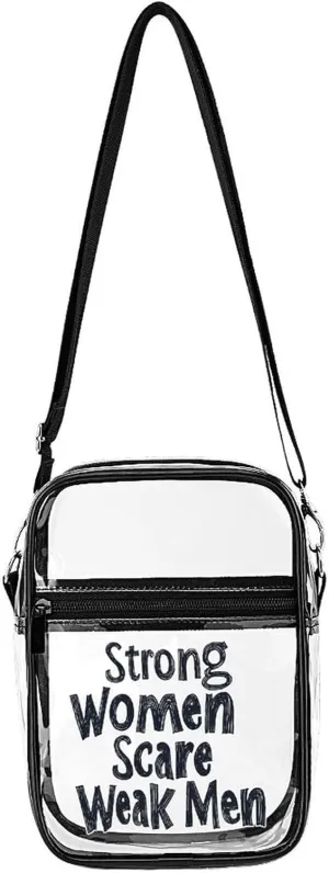 Strong Women Scare Weak Men Cute Crossbody Purses Unisex Transparent Shoulder Bag Adjustable Strap Handbag