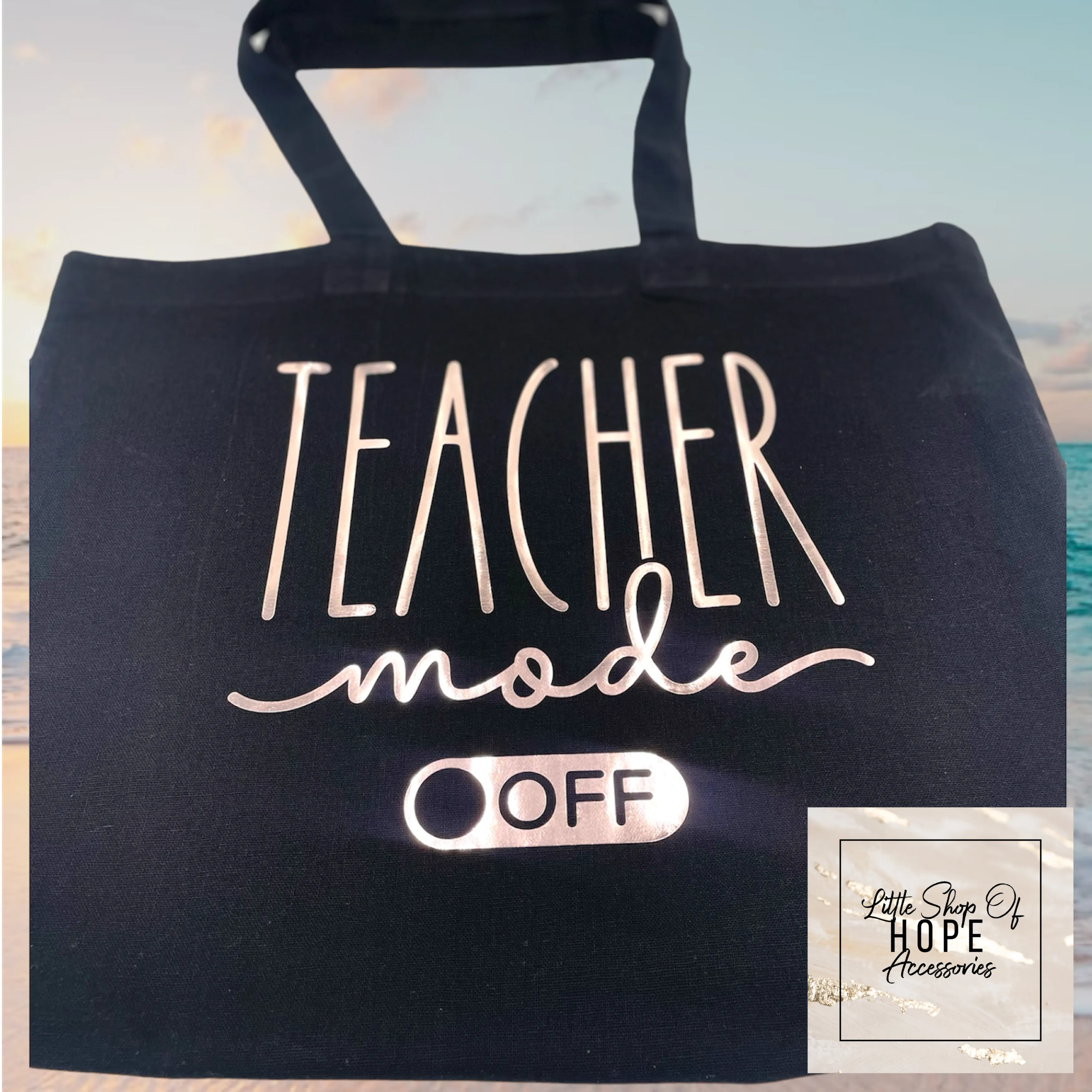 Teacher Mode Off Tote Bag